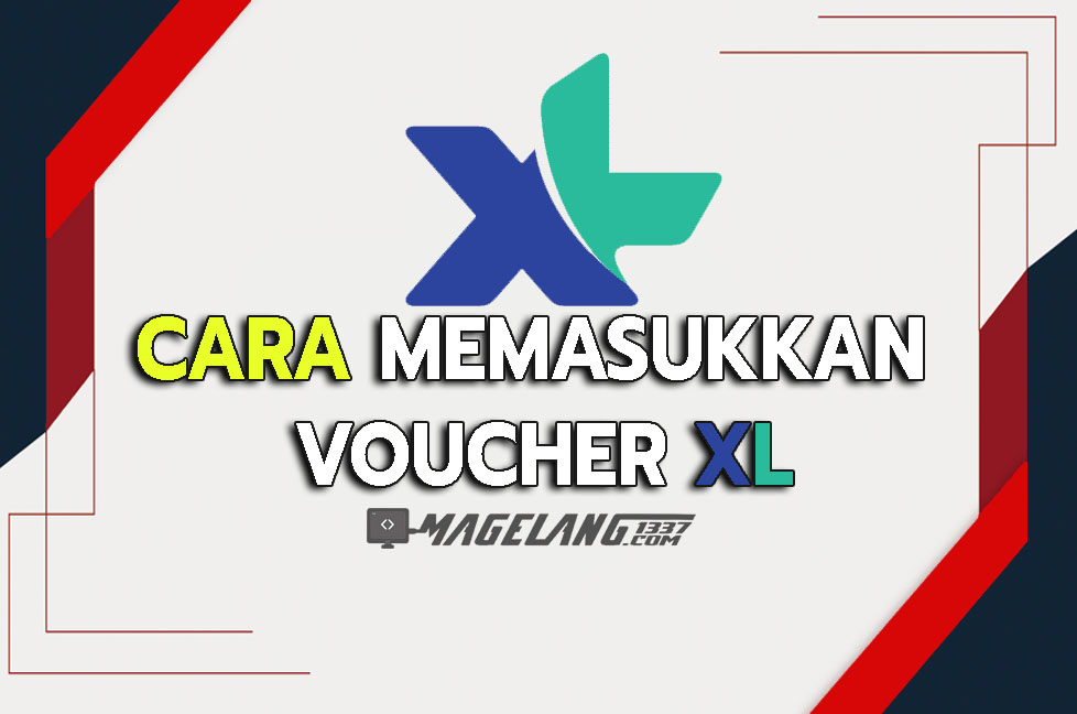 Berhasil! Inilah Cara Memasukkan Voucher XL yang Benar